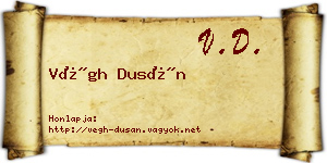 Végh Dusán névjegykártya
